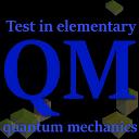 Physics Test Quantum Mechanics